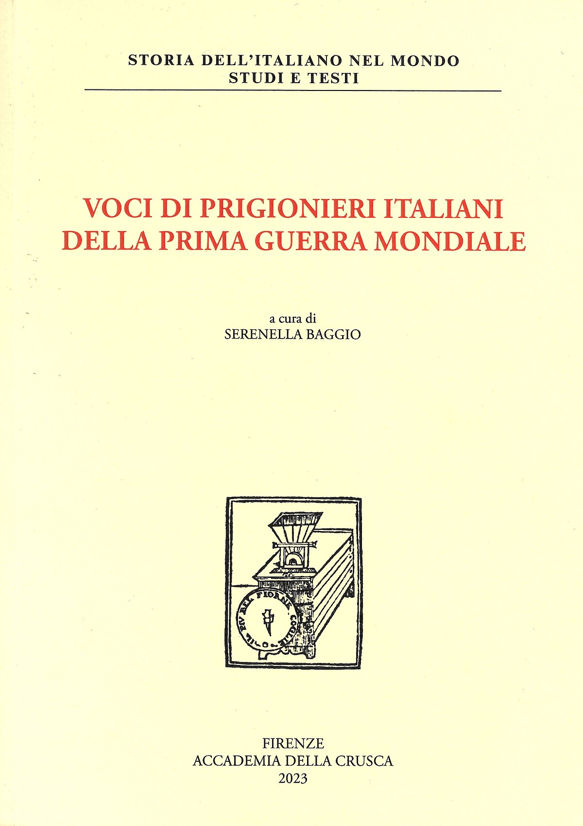 Buchcover VOCI DI PRIGIONIERI ITALIANI DELLA PRIMA GUERRA MONDIALE von Claudia Baggio