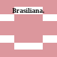 Brasiliana.