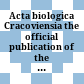 Acta biologica Cracoviensia : the official publication of the Biological Commission of the Polish Academy of Sciences - Cracow Branch