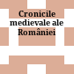 Cronicile medievale ale României