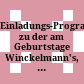 Einladungs-Programm zu der am Geburtstage Winckelmann's, den 9. December ... stattfindenden Generalversammlung des Vereines von Alterthumsfreunden im Rheinlande