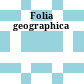 Folia geographica