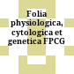 Folia physiologica, cytologica et genetica : FPCG