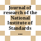 Journal of research of the National Institute of Standards and Technology
