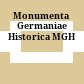 Monumenta Germaniae Historica : MGH