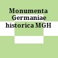 Monumenta Germaniae historica : MGH