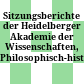 Sitzungsberichte der Heidelberger Akademie der Wissenschaften, Philosophisch-historische Klasse
