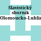 Slavistický sbornik Olomoucko-Lublinský