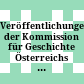 Veröffentlichungen der Kommission für Geschichte Österreichs / Österreichische Akademie der Wissenschaften