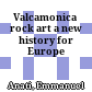 Valcamonica rock art : a new history for Europe