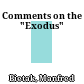 Comments on the "Exodus"