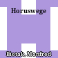 Horuswege