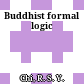 Buddhist formal logic