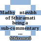 Madhyāntavibhāgasūtrabhāṣyaṭīkā of Sthiramati : being a sub-commentary on Vasubandhu's Bhāṣya on the Madhyāntavibhāgasūtra of Maitreyanātha